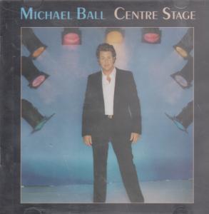 Michael Ball - Centre Stage - Cd