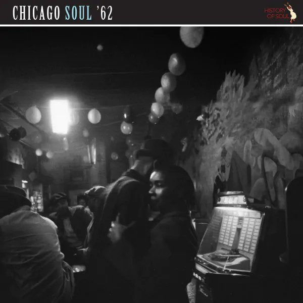 Various Artists - Chicago Soul '62 (RSD2025) - Lp