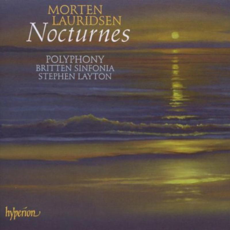 Morten Lauridsen - Lauridsen: Nocturnes & Other Choral Works - Cd