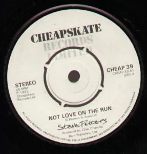 Steve Pelters - Not Love On The Run - 7 Inch