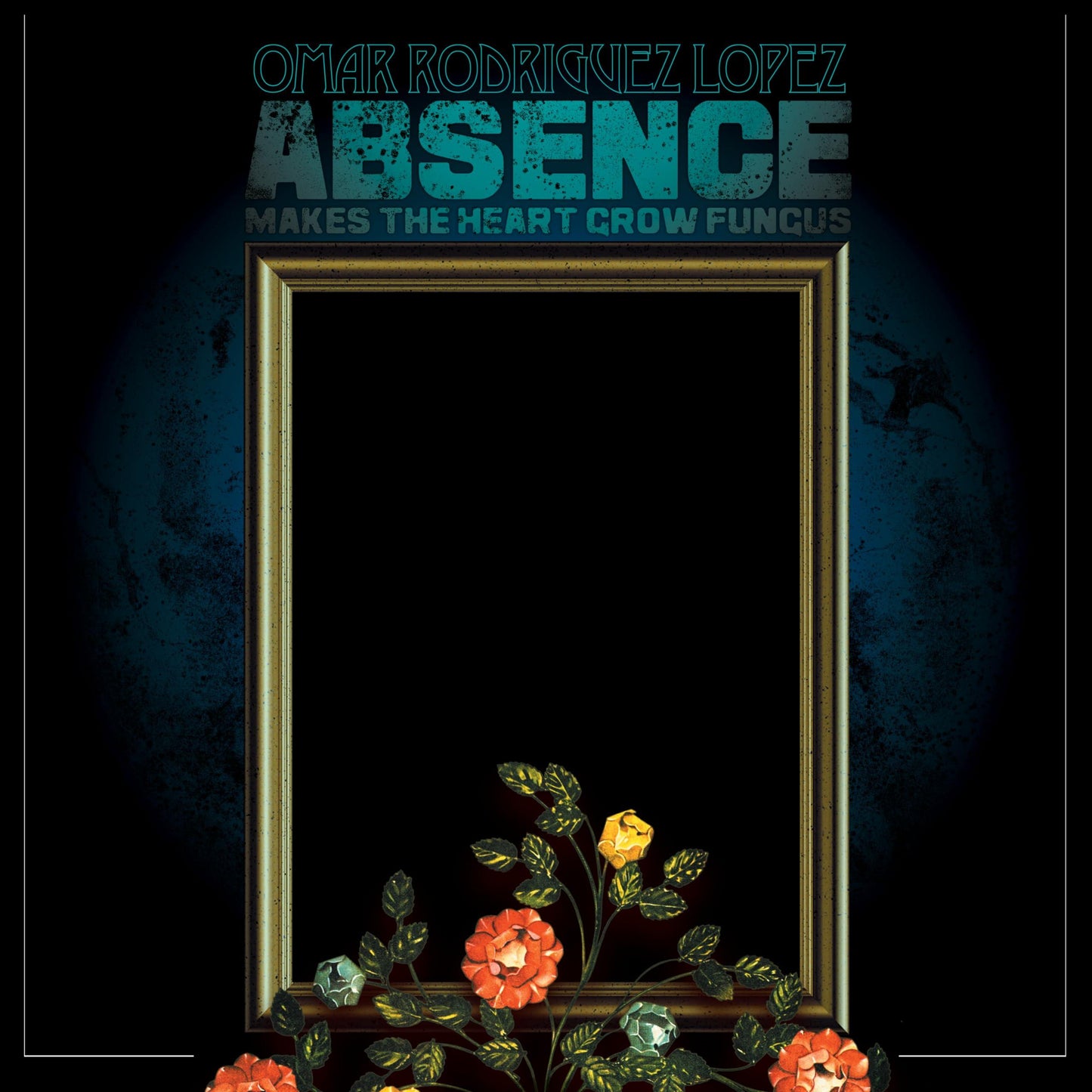 Omar Rodriguez Lopez - Absence Makes the Heart Grow Fungus - Lp