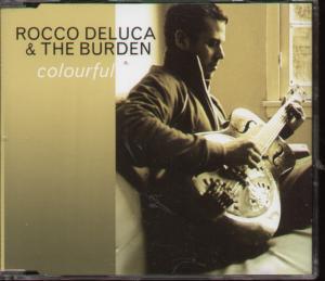 Rocco Deluca And The Burden - Colourful - Cd