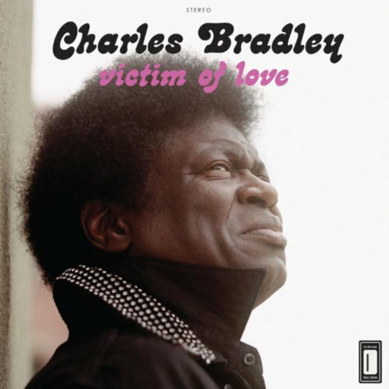 Charles Bradley - Victim of Love - Cd