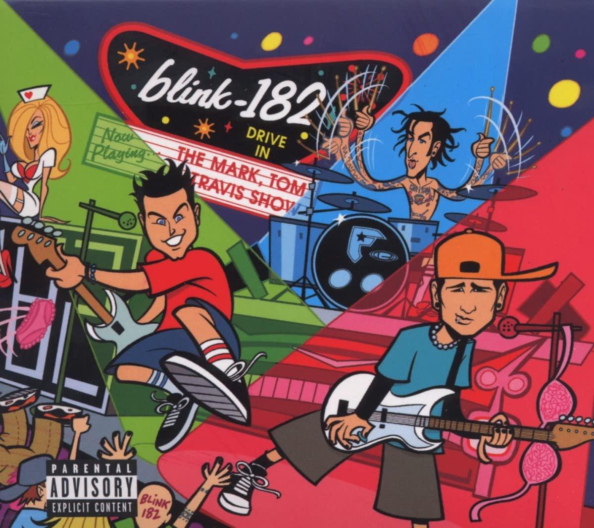 Blink-182 - Mark, Tom and Travis Show (The Enema Strikes Back!) - Cd