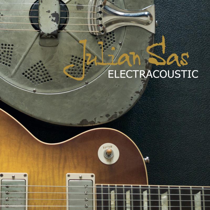 Julian Sas - Electracoustic (2cd) - Double Cd