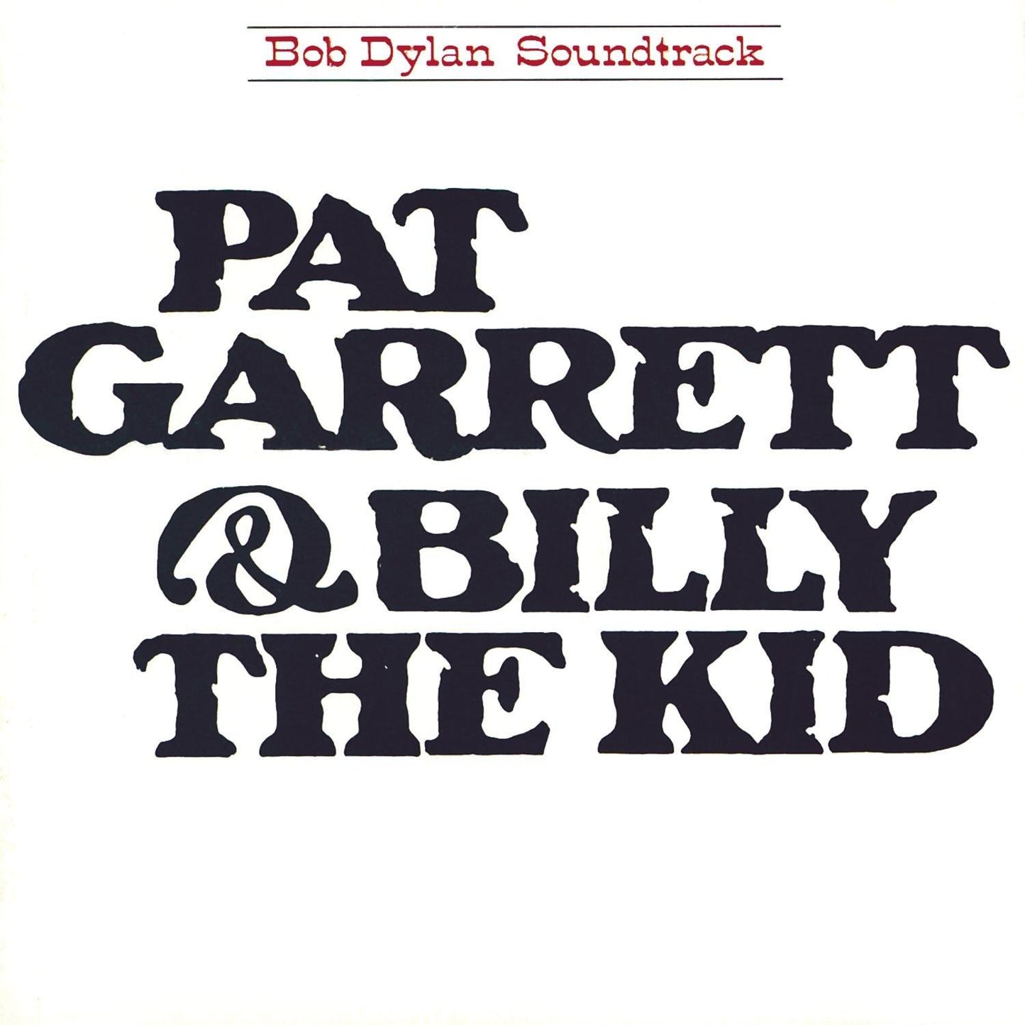 Bob Dylan - Pat Garrett & Billy the Kid - Cd