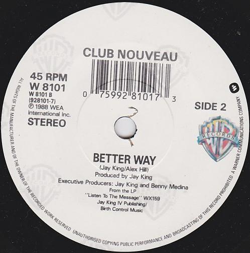Club Nouveau - It's A Cold, Cold World ! - 7 Inch