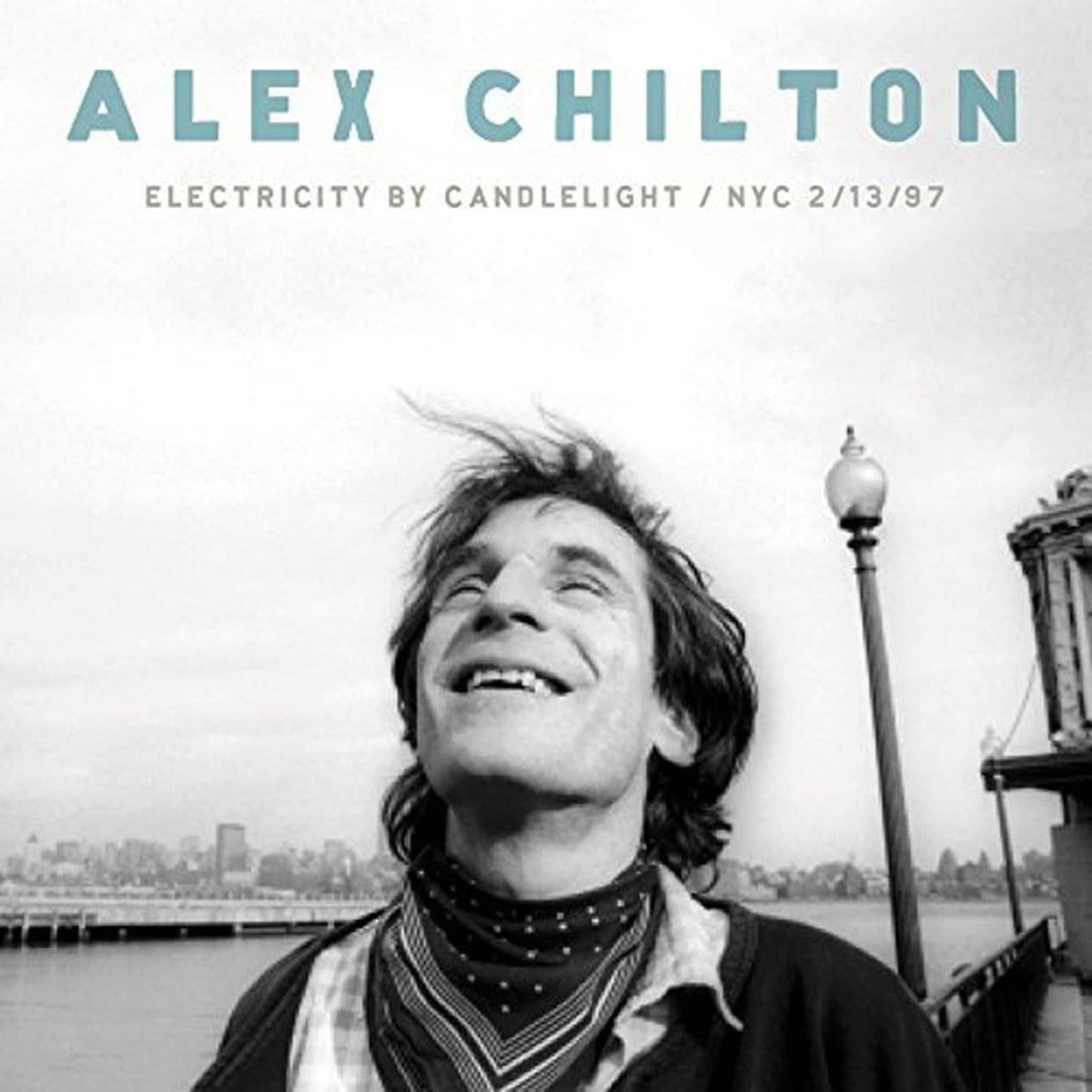 Alex Chilton - Electricity By Candlelight Nyc 2/13/97 - Lp