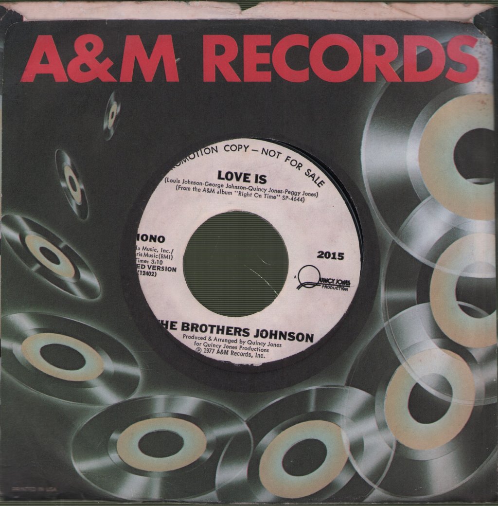 Brothers Johnson - Love Is - 7 Inch