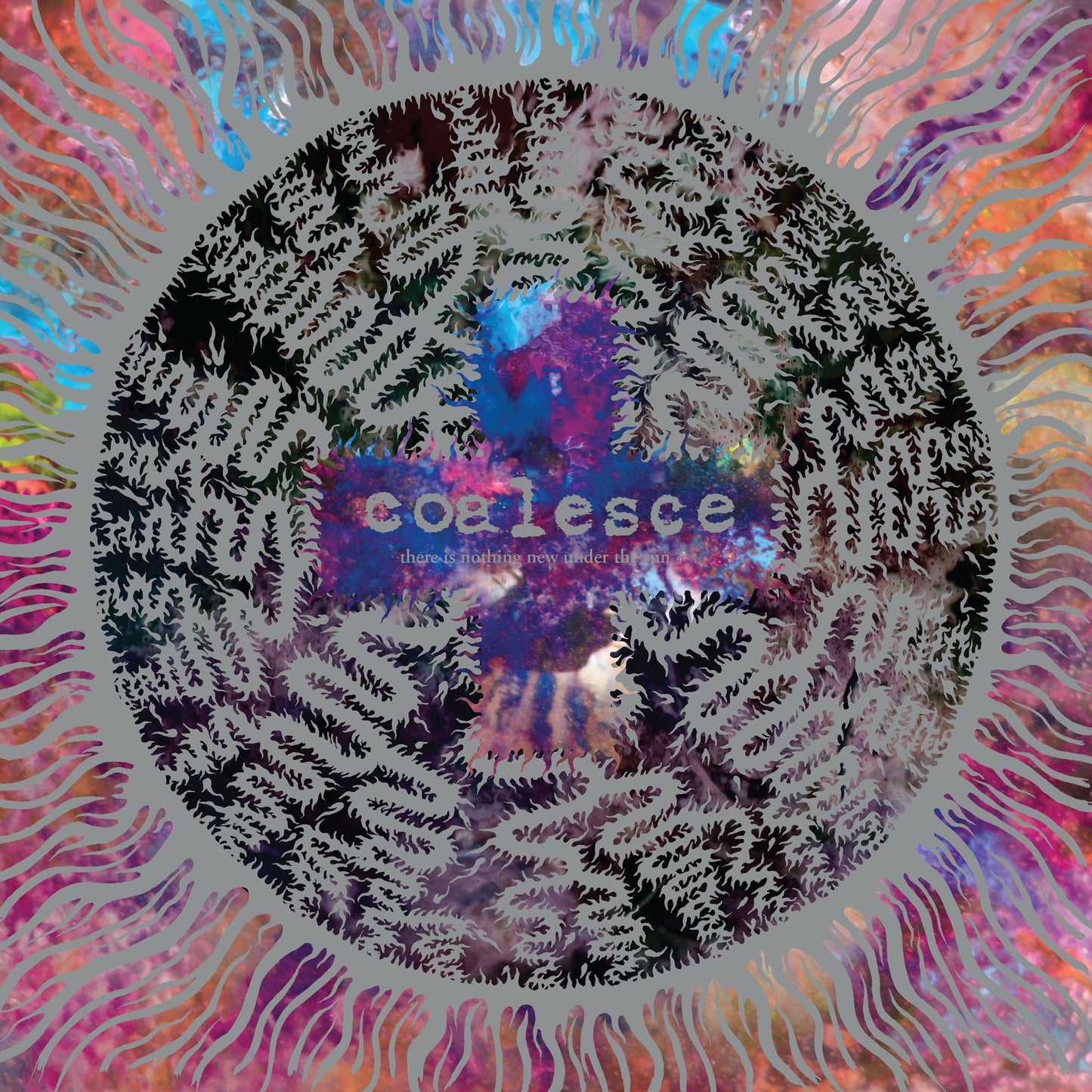 Coalesce - There Is Nothing New Under - Cd