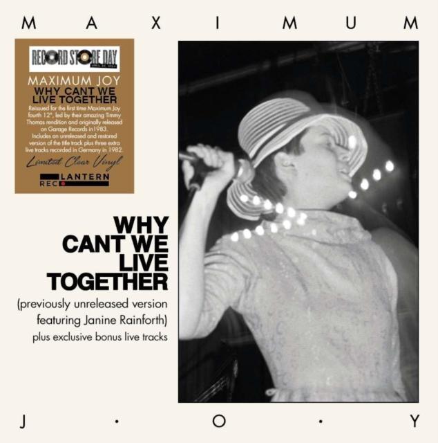 Maximum Joy - Why Cant We Live Together (Previously Unreleased Version Featuring Janine Rainforth) Plus Exclusive Bonus Live Tracks (Rsd2024) - Lp