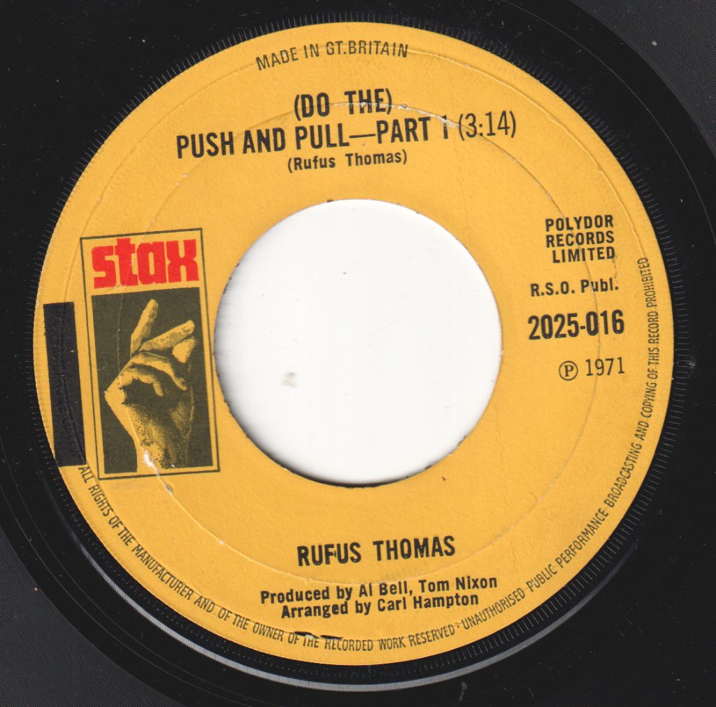Rufus Thomas - Push And Pull - 7 Inch