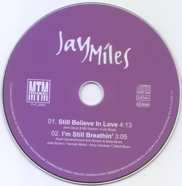 Jay Miles - Still Believe In Love - Cd