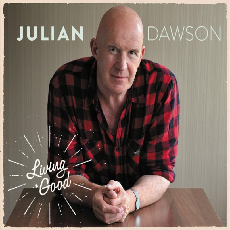 Julian Dawson - Living Good - Cd