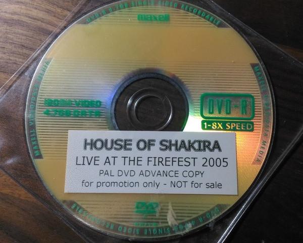 House Of Shakira - Live At The Firefest 2005 - Dvdr