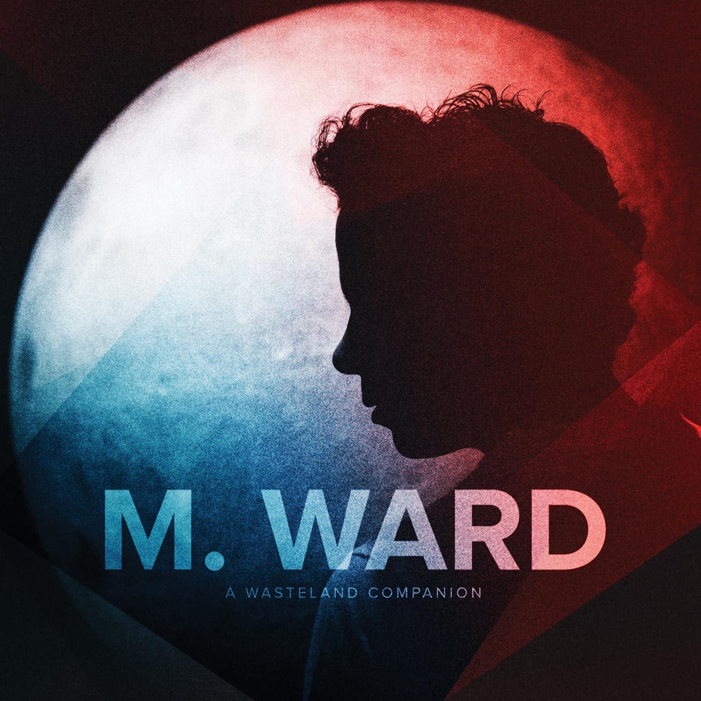 M Ward - A Wasteland Companion - Lp