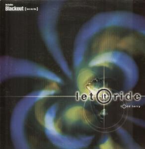 Todd Terry - Let It Ride - 12 Inch