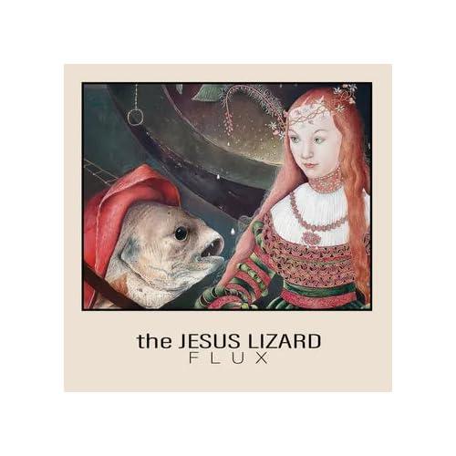 Jesus Lizard - Flux - 12 Inch