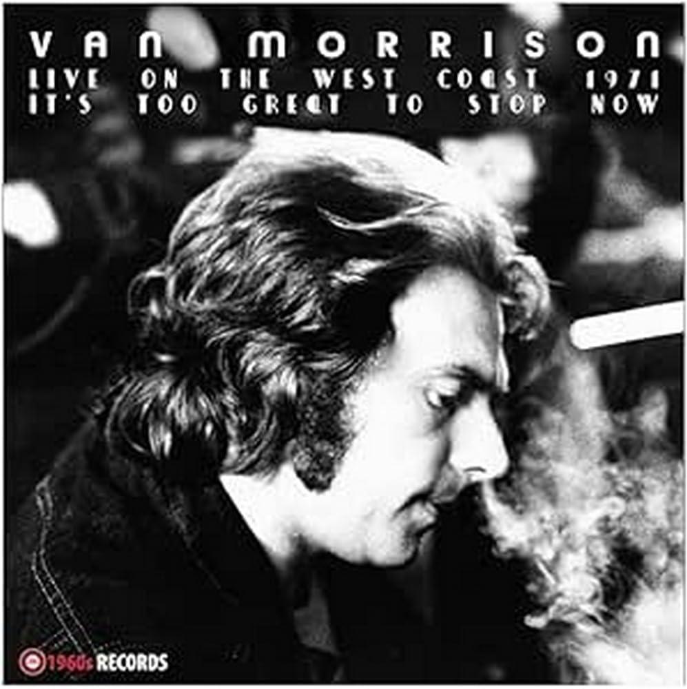 Van Morrison - It's Too Great To Stop Now - Double Lp