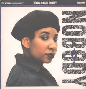 Shara Nelson - Nobody - 12 Inch