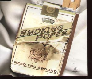 Smoking Popes - Need You Around - Cd