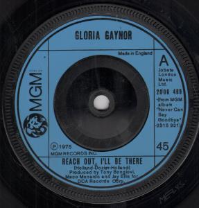 Gloria Gaynor - Reach Out I'll Be There - 7 Inch