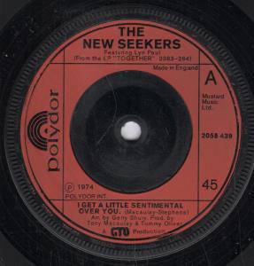 New Seekers - I Get A Little Sentimental Over You - 7 Inch