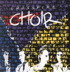 Crossfire Choir - Crossfire Choir - Lp