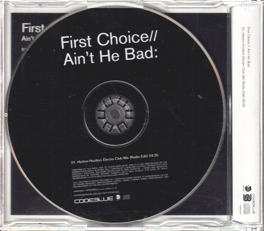First Choice - Ain't He Bad: Harlem Hustlers Electro Club Mix (Radio Edit) - Cd
