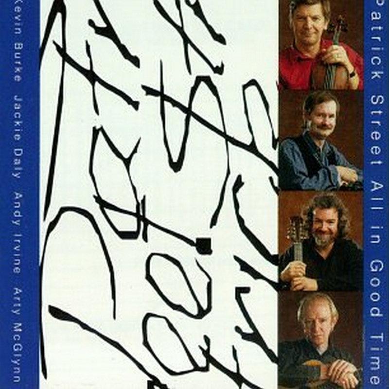 Patrick Street - All In Good Time - Cd