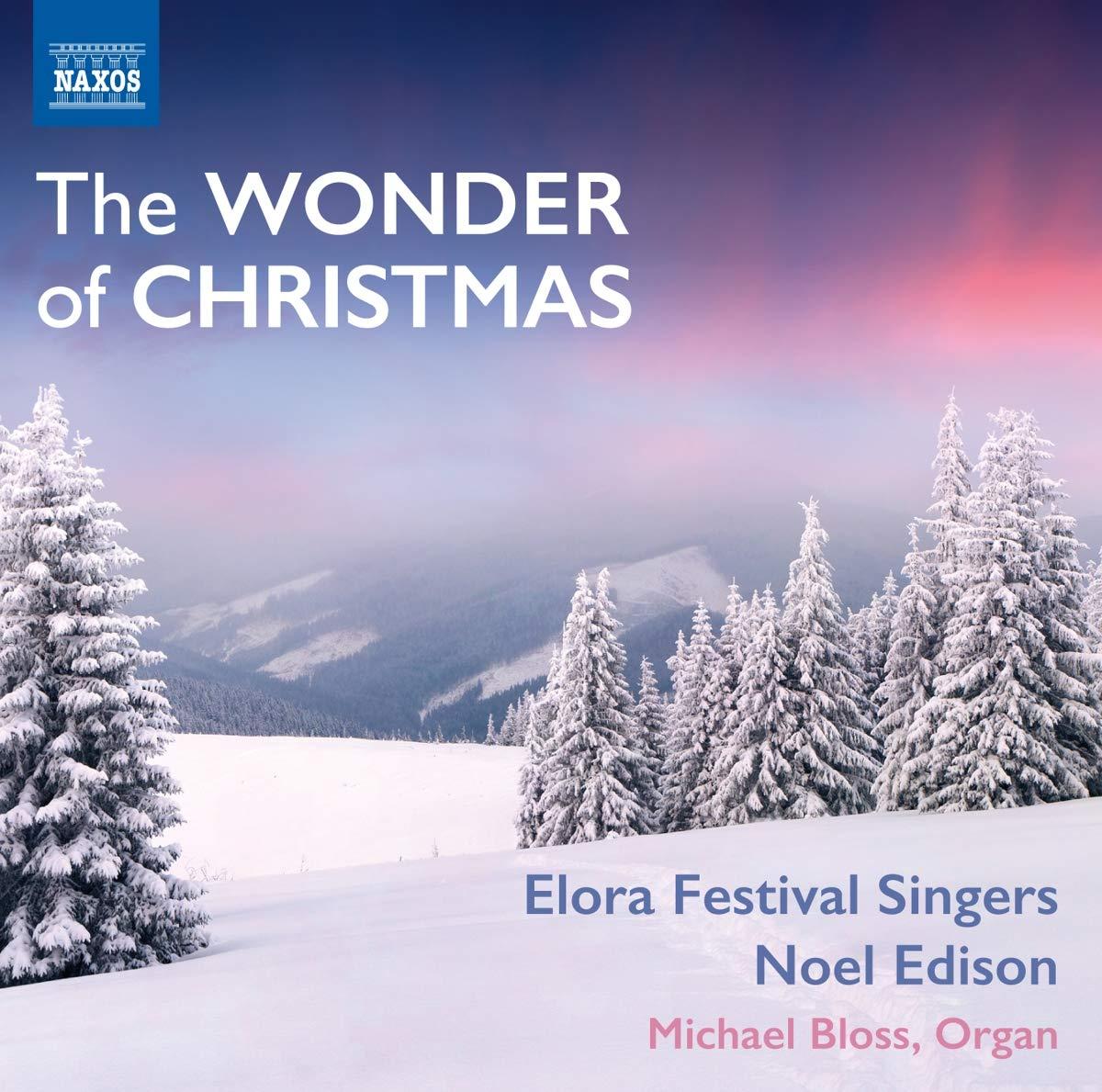 Elora Festival Singers - Wonder of Christmas - Cd