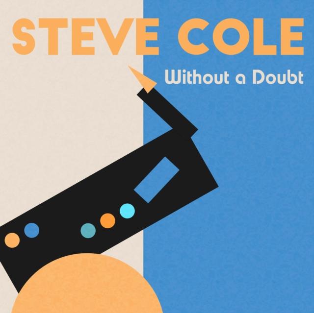 Steve Cole - Without A Doubt - Cd