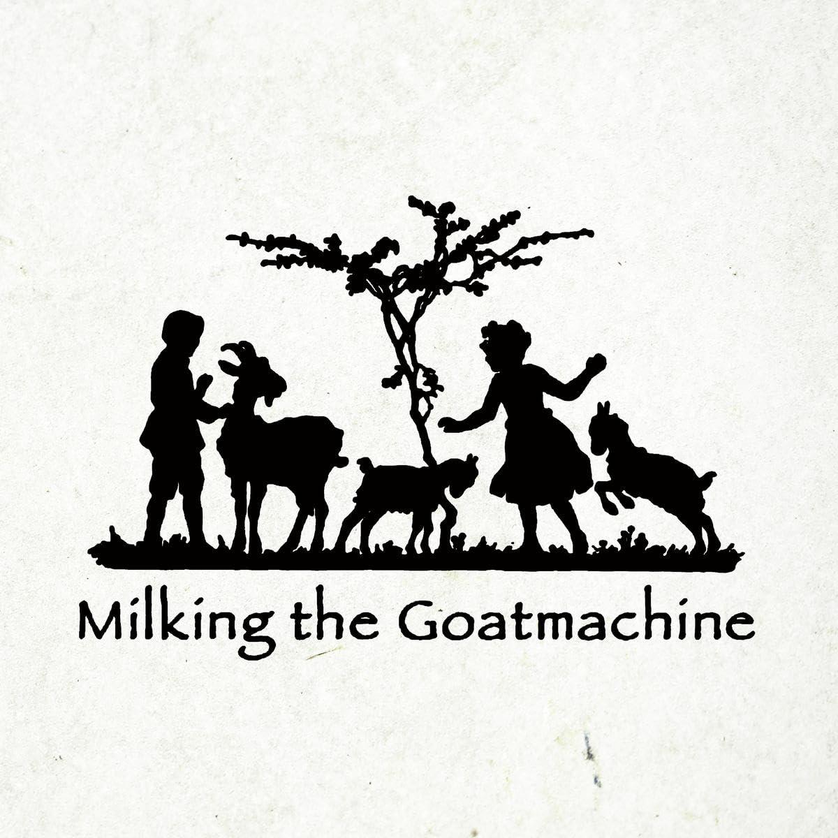 Milking the Goatmachine - Back From the Goats (Kottel-Vinyl) - Lp