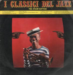 Straw Hatters - I Classici Del Jazz - Lp