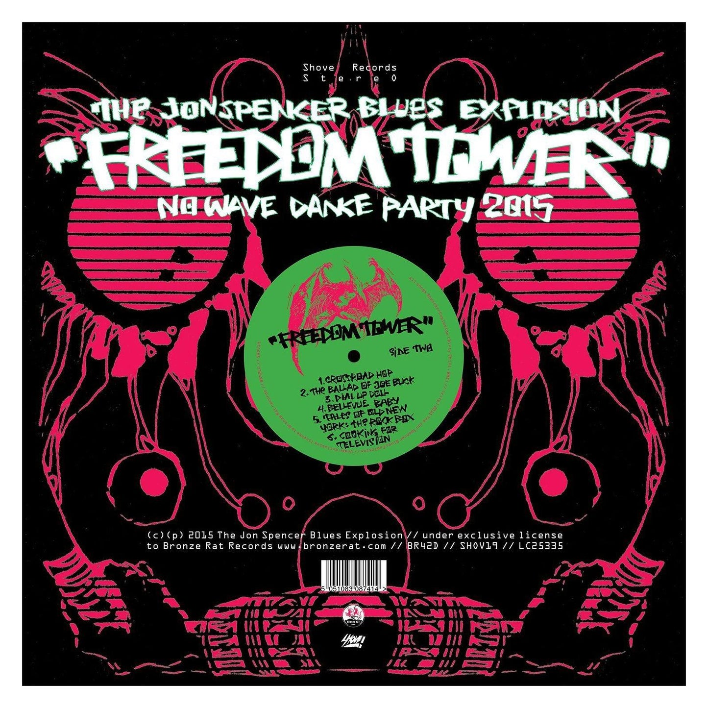 Jon Spencer Blues Explosion - Freedom Tower - No Wave Dance Party 2015 - Cd