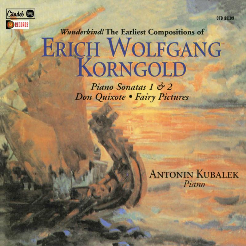 Erich Wolfgang Korngold - Piano Sonatas 1 & 2, Don Quixote, Fairy Pictures - Cd