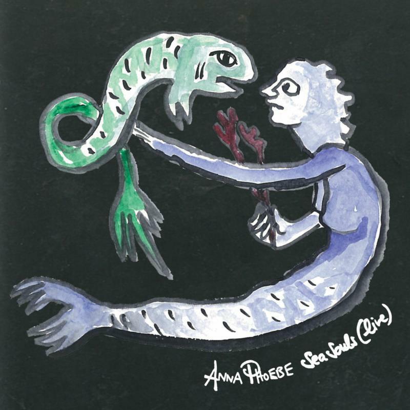 Anna Phoebe - Sea Souls (Live) - Cd