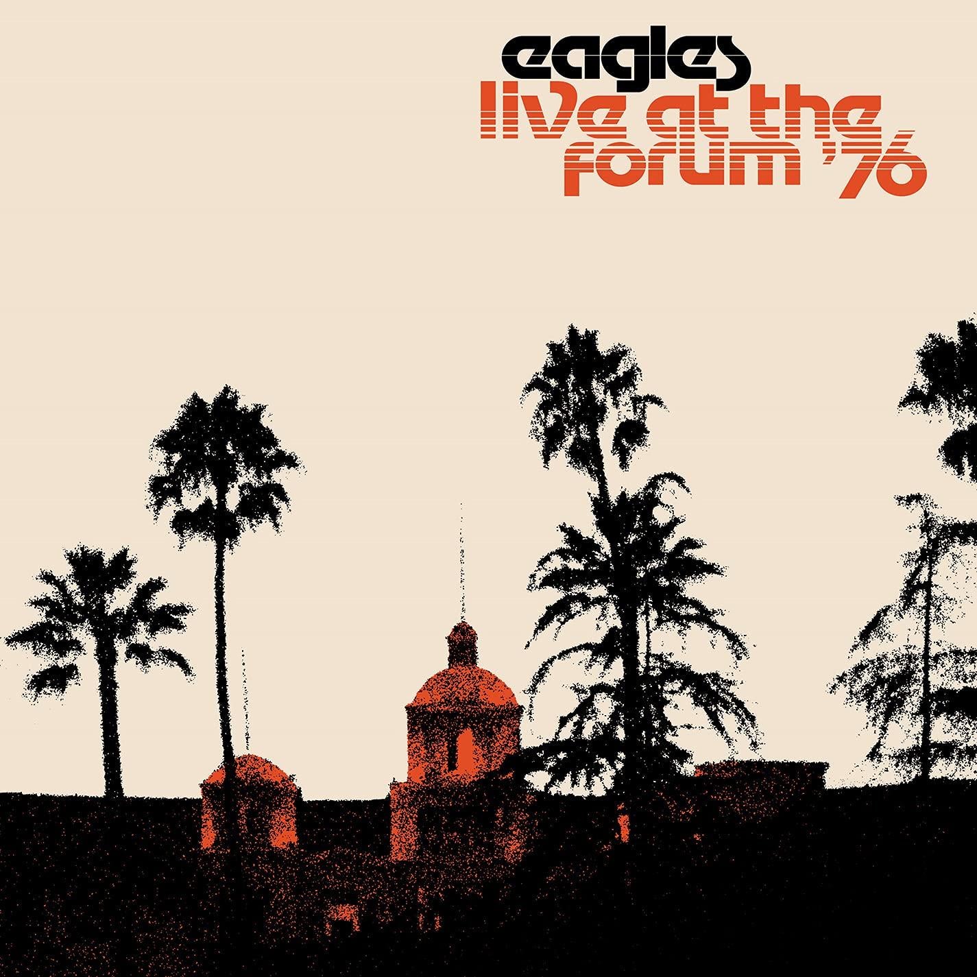 Eagles - Live At the Forum '76 - Double Lp