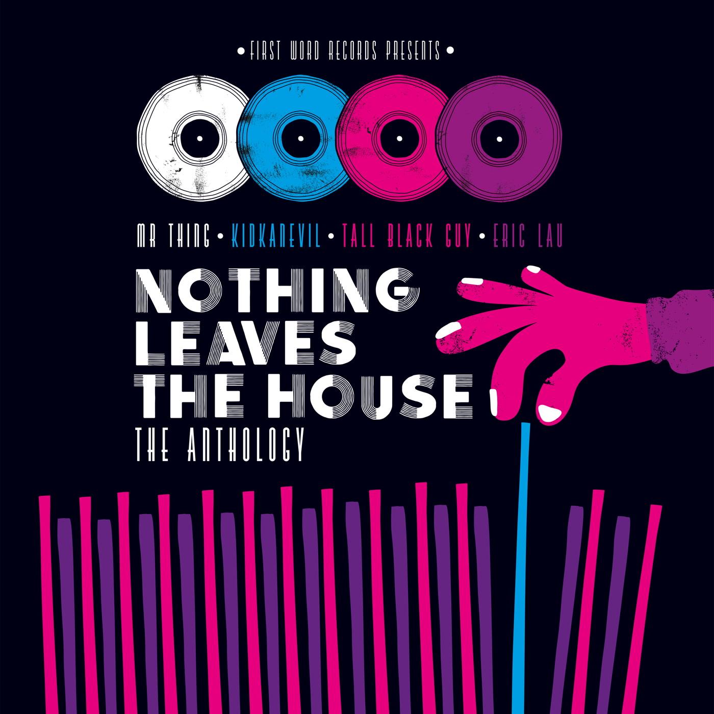Various Artists - Nothing Leaves the House - the Anthology - Double Lp