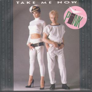 Vicious Pink - Take Me Now - 7 Inch