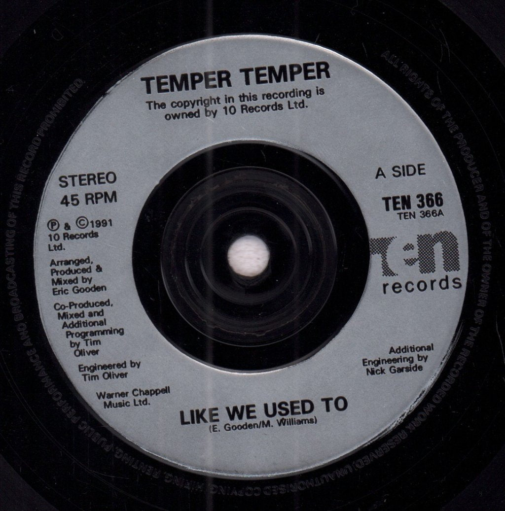 Temper Temper - Like We Used To - 7 Inch
