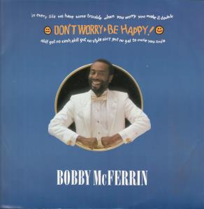 Bobby McFerrin - Don't Worry Be Happy - 12 Inch