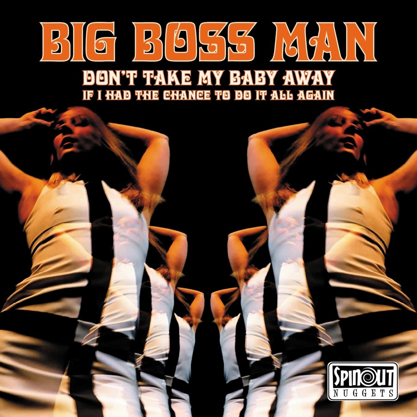 Big Boss Man - Don't Take My Baby Away - 7 Inch