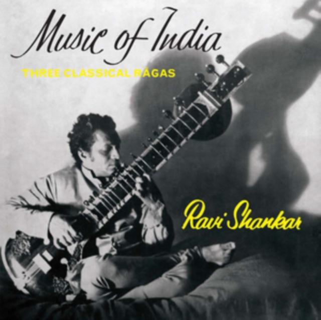 Ravi Shankar - Music of India Three Classical Ragas - Cd