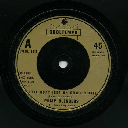 Pump Blenders - Love Boat (Get On Down Y'All) - 7 Inch