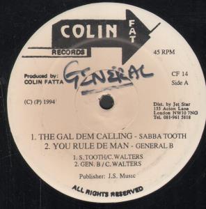 Sabba Tooth / General B / Steve Machet / Singing Teeth - Gal Dem Calling / You Rule De Man / Half Crazy - 12 Inch