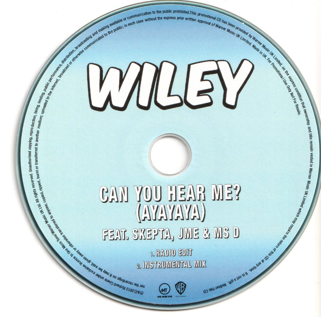 wiley feat. skepta jme & ms d - Can You Hear Me (Ayayaya) - Cdr