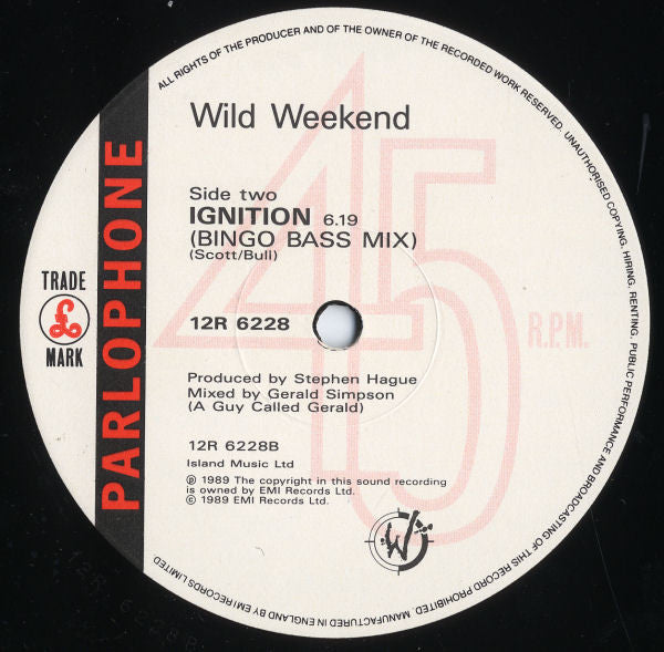 Wild Weekend - Ignition - 12 Inch