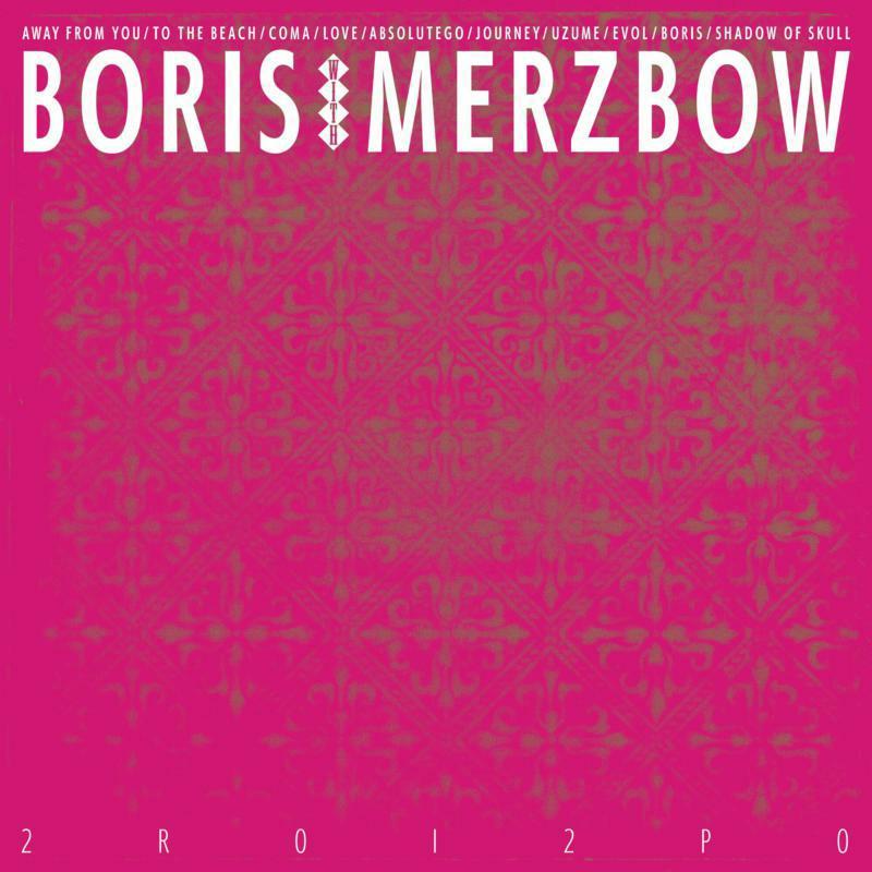 Boris with Merzbow - 2r0i2p0 - Double Lp