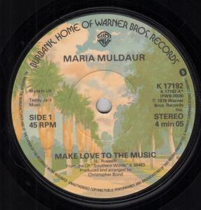Maria Muldaur - Make Love To The Music - 7 Inch